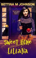 Sweet Home Liliana 1735069256 Book Cover