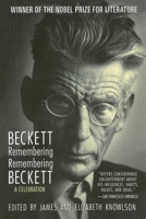 Beckett Remembering/Remembering Beckett: A Centenary Celebration 1559708239 Book Cover