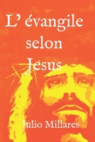 "L'Evangile selon Jésus" 1796394904 Book Cover