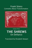 The Shrews: On Defiance 1975949471 Book Cover