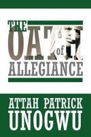 The Oath of Allegiance 1483696227 Book Cover