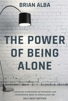 The Power of Being Alone 6120092587 Book Cover