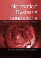 Information Systems Foundations: Theory, Representation and Reality 1921313137 Book Cover