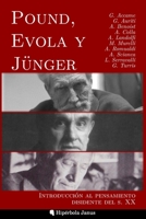 Pound, Evola y Jünger: Introducción al pensamiento disidente del s. XX B0BW2PPTFG Book Cover
