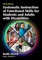 Systematic Instruction of Functional Skills for Students and Adults with Disabilities 0398086265 Book Cover