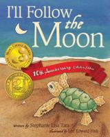 I'll Follow the Moon 0989433404 Book Cover