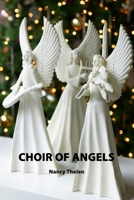CHOIR OF ANGELS 1699404801 Book Cover