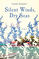 Silent Winds, Dry Seas 0385547021 Book Cover