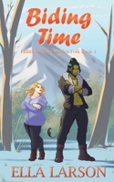 Biding Time (Falling for the Hidden Folk) 8293831316 Book Cover
