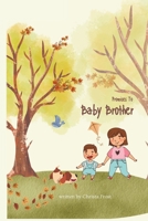 Promises to Baby Brother (Promises Series) B0CLM7K8RD Book Cover