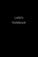 Laila's Notebook: Notebook / Journal / Diary - 6 x 9 inches (15,24 x 22,86 cm), 150 pages. 1691139580 Book Cover