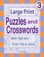 Large Print Puzzles and Crosswords: Volume 3 1974326209 Book Cover