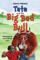 Tata and the Big Bad Bull 099923725X Book Cover