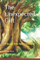 The Unexpected Gift: A Buddy Four Paws Adventure B0CCXHY1PS Book Cover