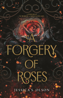Forgery of Roses B0GMZFDPKJ Book Cover