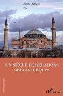 Un siècle de relations gréco-turques (Inter-National) (French Edition) 2343250480 Book Cover