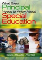 What Every Principal Needs to Know About Special Education 1412964164 Book Cover
