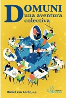 Domuni, una aventura colectiva: 1998 - 2023 2366482345 Book Cover