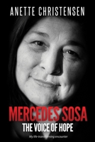 Mercedes Sosa - The Voice of Hope 8799821656 Book Cover