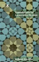 Foundations of Generative Syntax (Current Studies in Linguistics) 0262061449 Book Cover
