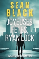 Joyeuses Fêtes, Ryan Lock 1909062391 Book Cover