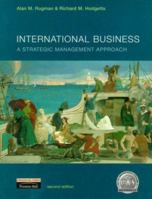 International Business: A Strategic Management Approach (2nd Edition) 0071136355 Book Cover