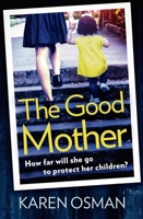 The Good Mother 1788541065 Book Cover