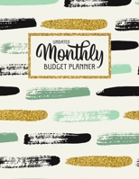 Undated Monthly Budget Planner: Large Annual Financial Budget Planner And Tracker With Inspirational Quotes Mint & Gold (Household Budget Planner) 1688805702 Book Cover