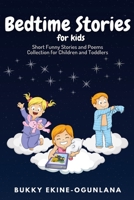 Bedtime Stories for Kids: Short Funny Stories and poems Collection for Children and Toddlers 1914055373 Book Cover