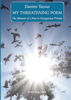 My Threatening Poem: My Threatening Poem 1838408509 Book Cover