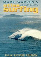 Atlas of Australian Surfing 0207156816 Book Cover