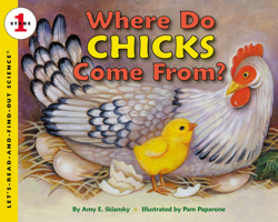 Where Do Chicks Come From? (Let's-Read-and-Find-Out Science 1) 0064452123 Book Cover