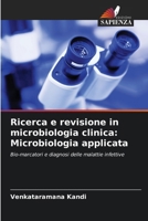 Ricerca e revisione in microbiologia clinica: Microbiologia applicata (Italian Edition) 620823896X Book Cover