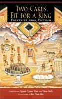 Two Cakes Fit for a King: Folktales from Vietnam (A Latitude 20 Book) B008W4CO2S Book Cover