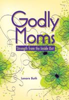 Godly Moms 0758642628 Book Cover