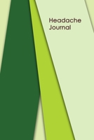 Headache Journal: Professional Chronic Headache Migraine pain Journal - Tracking headache triggers, symptoms and pain relief options. 1675058199 Book Cover