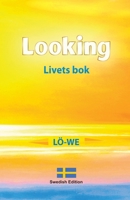 Looking: Livets bok 3910344623 Book Cover