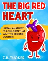 The Big Red Heart B0HC6CVW4G Book Cover