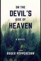 On The Devil's Side of Heaven 198351246X Book Cover