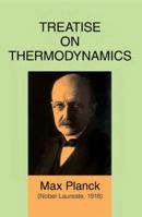 Treatise on Thermodynamics 048666371X Book Cover