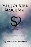 Millionaire Marriage B0H1H63PVR Book Cover