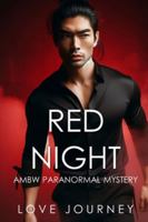 Red Night: AMBW Paranormal Romance 1726653099 Book Cover