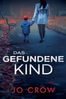 Das gefundene Kind B0G27M91T4 Book Cover