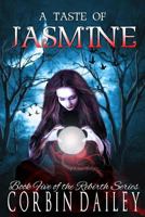A Taste of Jasmine 1539882489 Book Cover