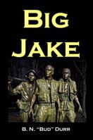 Big Jake 1929882904 Book Cover