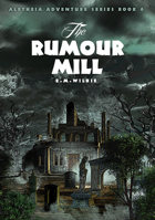 The Rumour Mill 1910513563 Book Cover