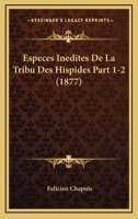 Especes Inedites De La Tribu Des Hispides Part 1-2 (1877) 1168312116 Book Cover
