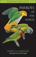 Parrots of the World 0876669593 Book Cover