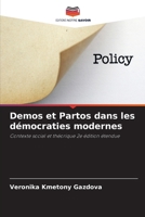 Demos et Partos dans les démocraties modernes (French Edition) 6207920066 Book Cover
