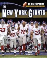 The New York Giants (Team Spirit) 1599535327 Book Cover